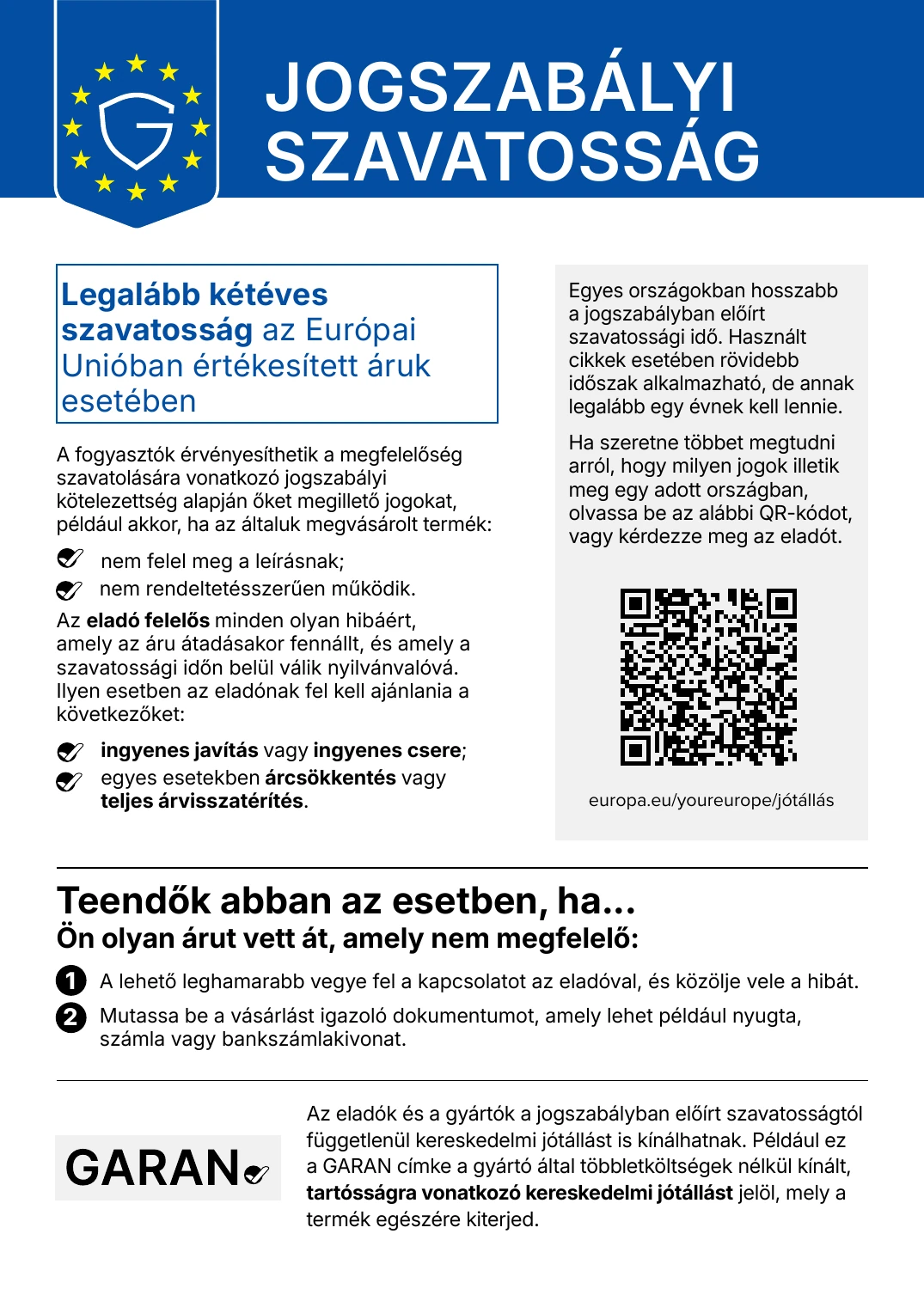 Az EU harmonizált tájékoztatója a jogszabályi szavatosságról (legalább 2 év)